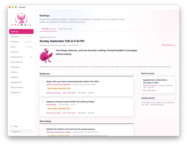 A Premail morning briefing listing two items that need a reply, one still waiting, one worth knowing, and a note that three messages were handled quietly