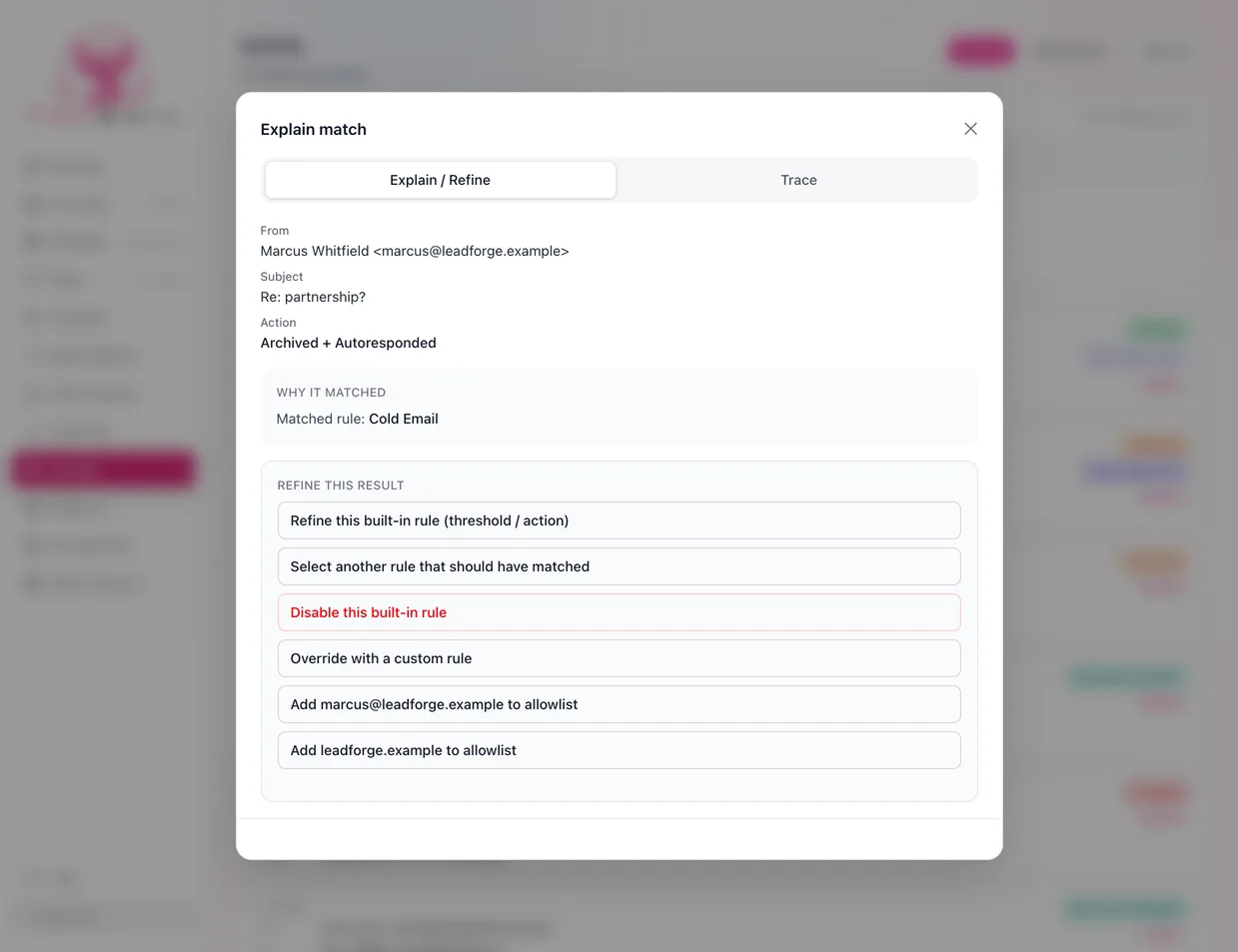 The Explain match window for an archived cold email. It shows the sender, subject, the action Archived + Autoresponded, a Why it matched panel naming the Cold Email rule, and a Refine this result list of options such as refining the rule or adding the sender to the allowlist.